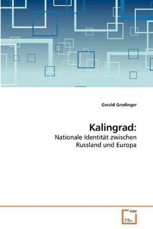 Kalingrad: de Gerald Gredinger