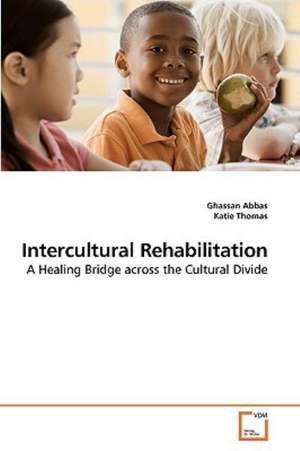 Intercultural Rehabilitation de Ghassan Abbas