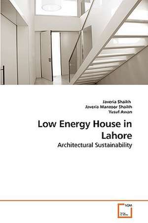 Low Energy House in Lahore de Javeria Shaikh