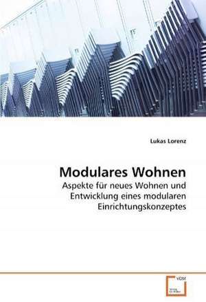 Modulares Wohnen de Lukas Lorenz