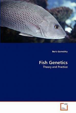 Fish Genetics de Boris Gomelsky