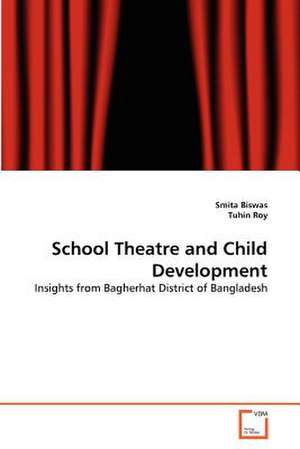 School Theatre and Child Development