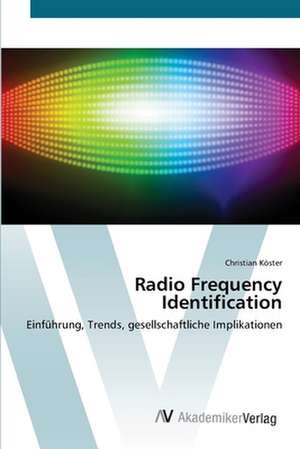 Radio Frequency Identification de Köster Christian