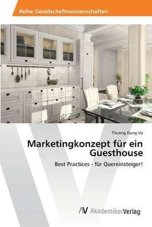 Marketingkonzept für ein Guesthouse de Vo Thuong Dung