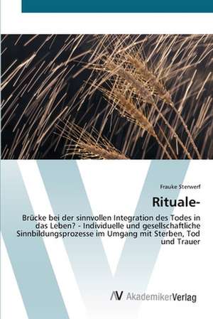 Rituale- de Frauke Sterwerf