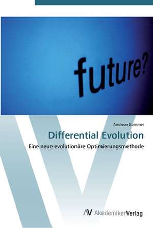 Differential Evolution de Andreas Kommer