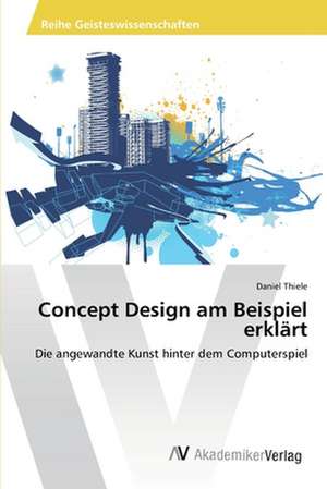 Concept Design am Beispiel erklärt de Thiele Daniel