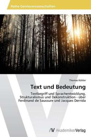 Text und Bedeutung de Thomas Kohler