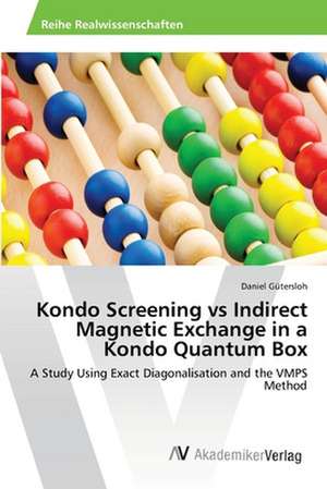 Kondo Screening vs Indirect Magnetic Exchange in a Kondo Quantum Box de Gütersloh Daniel