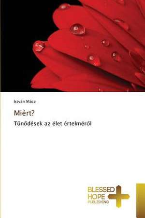 Miert?: Confused? de István Mácz