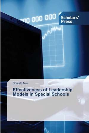 Effectiveness of Leadership Models in Special Schools de Shaista Naz