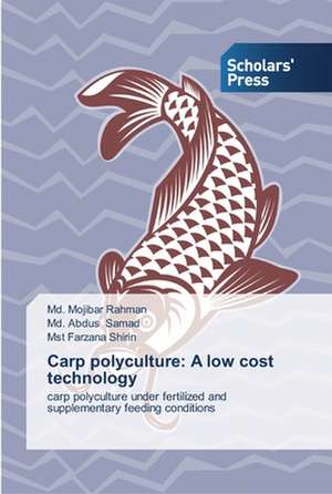 Carp polyculture: A low cost technology de Md. Mojibar Rahman