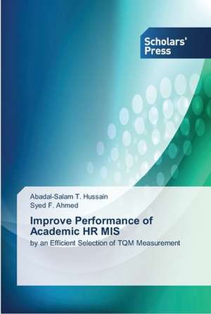 Improve Performance of Academic HR MIS de Abadal-Salam T. Hussain