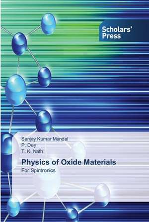 Physics of Oxide Materials de Sanjay Kumar Mandal