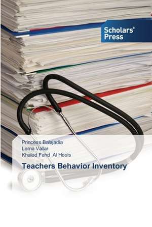 Teachers Behavior Inventory de Princess Balajadia