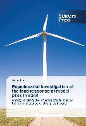 Experimental investigation of the load response of model piles in sand de Jintae Lee