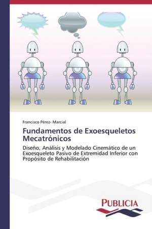 Fundamentos de Exoesqueletos Mecatronicos