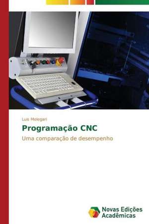 Programacao Cnc: Uma Compreensao Fenomenologica de Luis Melegari