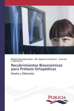 Recubrimientos Bioceramicos Para Protesis Ortopedicas