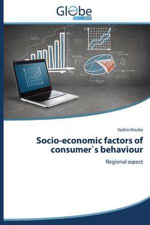 Socio-Economic Factors of Consumers Behaviour: Una Verifica Empirica Per L'Europa de Vadim Krasko