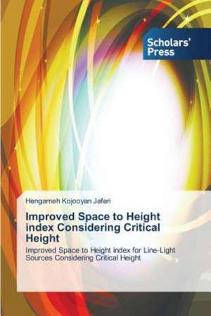 Improved Space to Height Index Considering Critical Height: A Study from the TV Impact Perspective de Hengameh Kojooyan Jafari