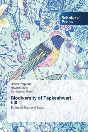 Biodiversity of Tapkeshwari Hill: Conventional and Molecular Surveillance de Harish Prajapati