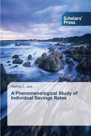 A Phenomenological Study of Individual Savings Rates de Sterling C. Jack