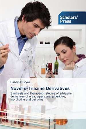 Novel S-Triazine Derivatives: X-Ray Crystallographic Investigation de Sandip P. Vyas