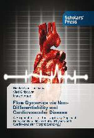 Flow Dynamics Via Non-Differentiability and Cardiovascular Disease: For an Agonistic Policy Model de Nicolae Dan Tesloianu