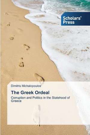 The Greek Ordeal de Dimitris Michalopoulos