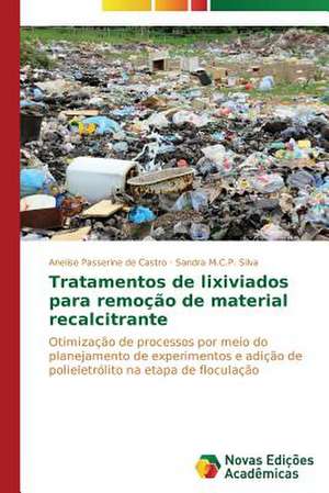 Tratamentos de Lixiviados Para Remocao de Material Recalcitrante: Mecanismos de Resistencia Aos Beta-Lactamicos de Anelise Passerine de Castro