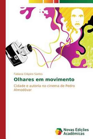 Olhares Em Movimento: Nome de Um Amor Mais Digno Que a Solidariedade de Fabiana Crispino Santos