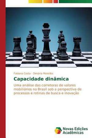 Capacidade Dinamica: Efeitos Economicos Urbanos de Uma Nova Rodovia de Fabiana Costa