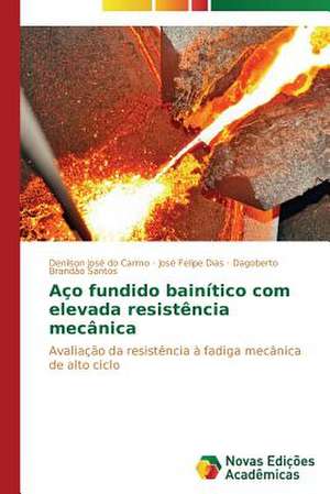 Aco Fundido Bainitico Com Elevada Resistencia Mecanica: O Que Pensam OS Professores? de Denilson José do Carmo