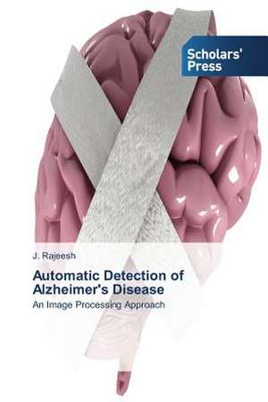 Automatic Detection of Alzheimer's Disease de J. Rajeesh