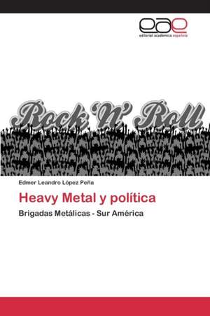 Heavy Metal y Politica