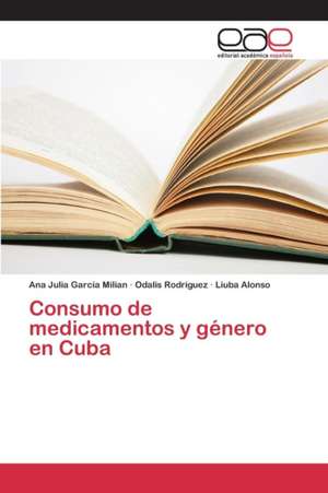 Consumo de Medicamentos y Genero En Cuba