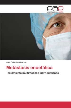 Metastasis Encefalica