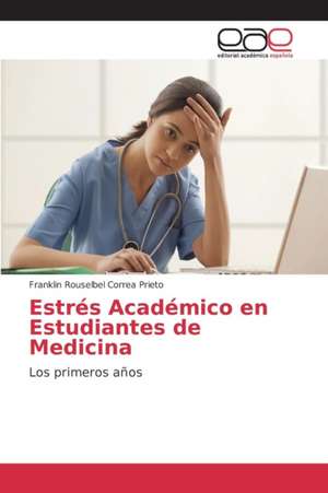 Estres Academico En Estudiantes de Medicina