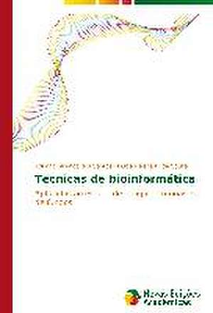 Tecnicas de Bioinformatica: M Ts, Folklora, Literat Ra de Adriana Miranda dos Santos