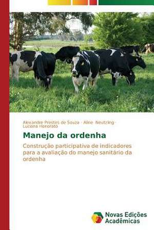 Manejo Da Ordenha: O Olhar Do Professor de Alexandre Prestes de Souza