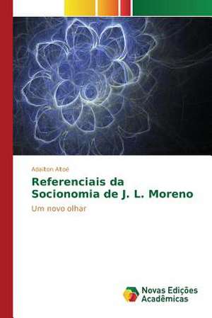 Referenciais Da Socionomia de J. L. Moreno: Software Rural de Adailton Altoé