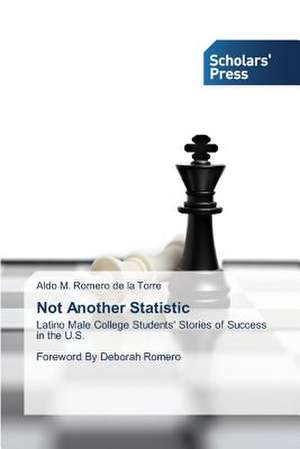 Not Another Statistic de Aldo M. Romero de la Torre