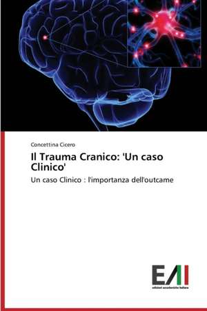 Il Trauma Cranico