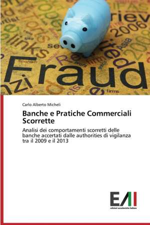 Banche E Pratiche Commerciali Scorrette