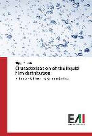 Characterization of the Liquid Film Distribution: Risvolti, Sfide Future, Criticita de Filippo Cataldo