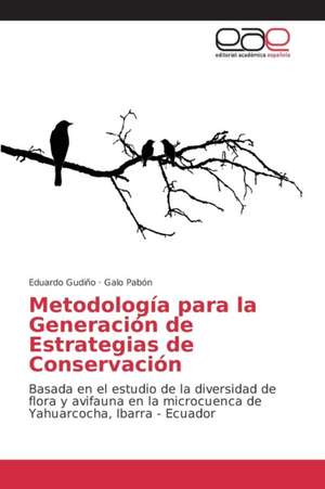 Metodologia Para La Generacion de Estrategias de Conservacion