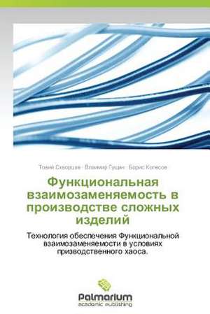Funktsional'naya Vzaimozamenyaemost' V Proizvodstve Slozhnykh Izdeliy: Alba-TCP de Toviy Skvortsov