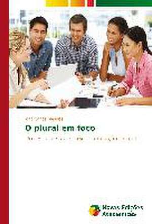 O Plural Em Foco: Domesticacao E Melhoramento de João Carlos Messias