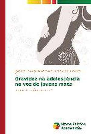 Gravidez Na Adolescencia Na Voz de Jovens Maes: A Relacao Entre O Envelhecer E a Demanda Pela Beleza de Verônica Lima dos Reis-Yamauti